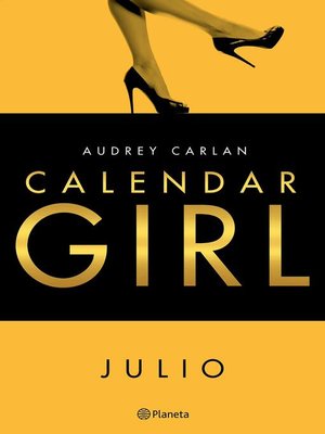 cover image of Calendar Girl Julio (Edición Colombiana)